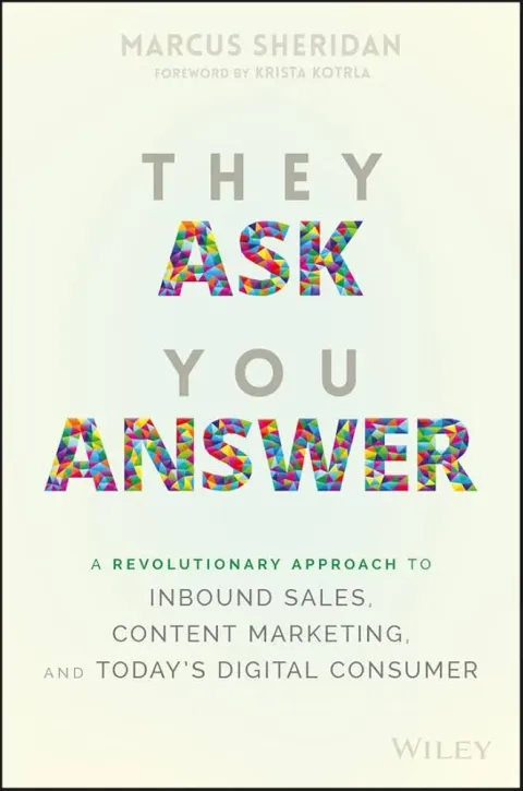 They Ask, You Answer by Marcus Sheridan book cover